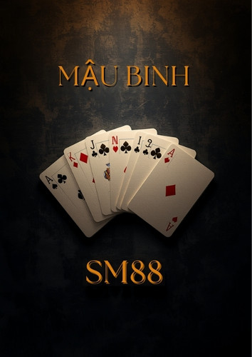 Mậu Binh Tại SM88: Luật Xếp Bài Và Cách Tính Điểm