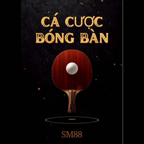 Cá Cược Bóng Bàn (Table Tennis) Tại SM88 – Hướng Dẫn Cho Người Mới