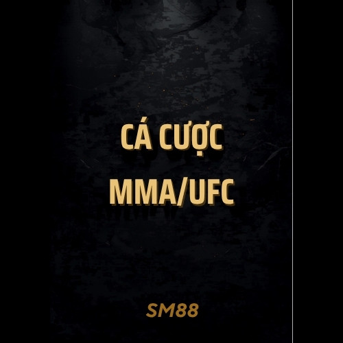 Cá Cược MMA/UFC Tại SM88 – Hướng Dẫn Đọc Kèo Cho Người Mới