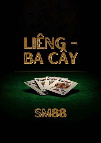 Thứ tự mạnh yếu các bộ bài Sáp, Liêng và Điểm số thông thường trong trò chơi Liêng Ba Cây tại SM88