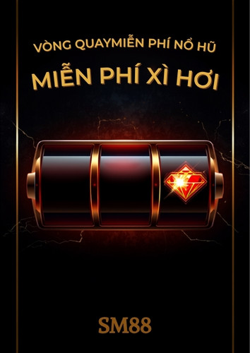 Vòng Quay Miễn Phí (Free Spin) Trong Nổ Hũ Tại SM88 – Cách Kích Hoạt Và Tối Ưu